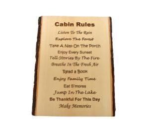 Engraved live edge sign.