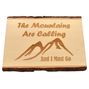 Engraved live edge sign.