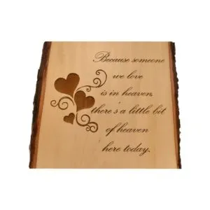 Little Bit of Heaven Live Edge Sign